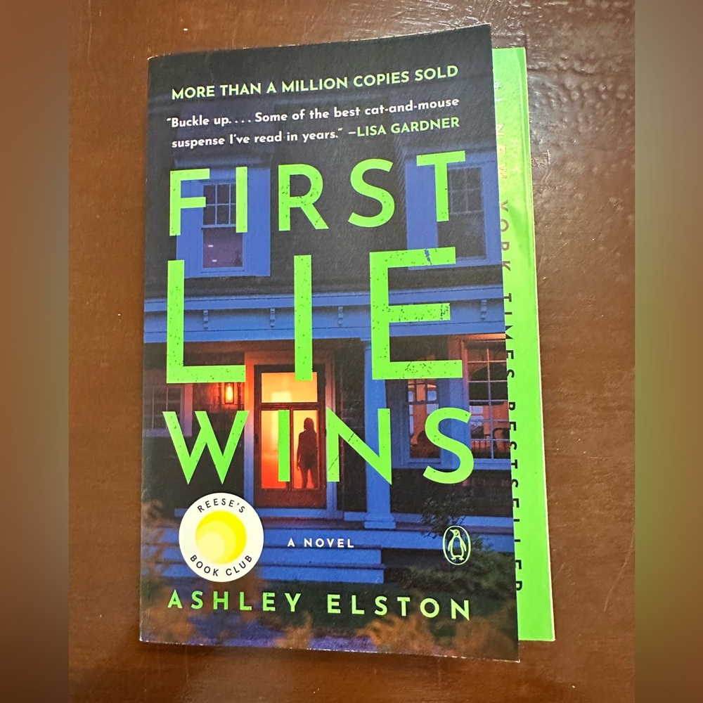 First Lie Wins by Ashley Elston